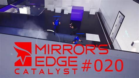 MIRROR S EDGE CATALYST 020 Rettung Eines Runners Let S Play Mirror