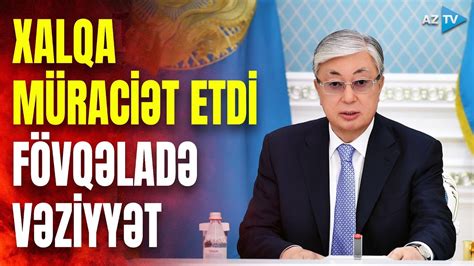 Qazaxıstanın bu ərazilərində fövqəladə vəziyyət elan olundu Tokayev