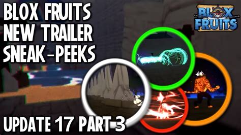 Blox Fruits UPDATE 17 PART 3 Trailer SNEAK PEEKS NEW FRUITS FRUIT