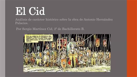 An Lisis De El Cid De Antonio Hern Ndez Palacios Ppt