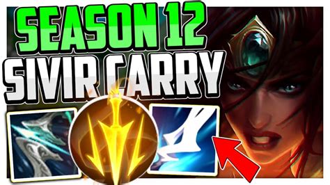 How To Play Sivir Adc And Carry For Beginners Season 12 Best Build