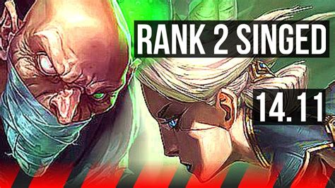 Singed Vs Camille Top Rank Singed K Comeback K Dmg