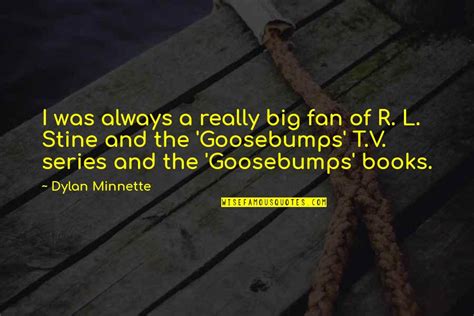 Goosebumps Quotes: top 20 famous quotes about Goosebumps