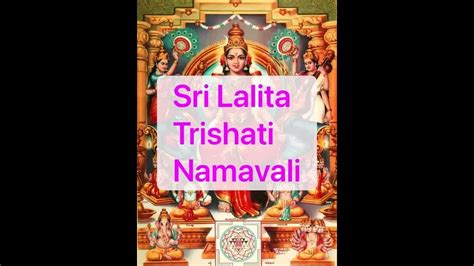 Sri Lalita Trishati Namavali Youtube