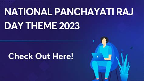 National Panchayati Raj Day Theme 2023: Check the Information Here!