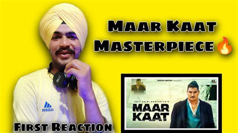 Reaction On Amit Saini Rohtakiya Maar Kaat New Haryanvi Songs