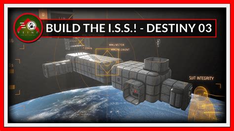 Building The Iss Part 03 Destiny Laboratory Finished Youtube