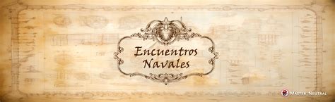 Encuentros Navales By Master Neutral