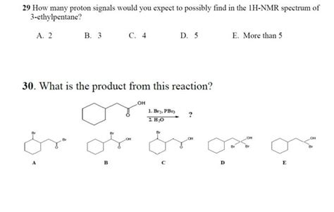 Solved 29 How Many Proton Signals Would You Expect To Chegg