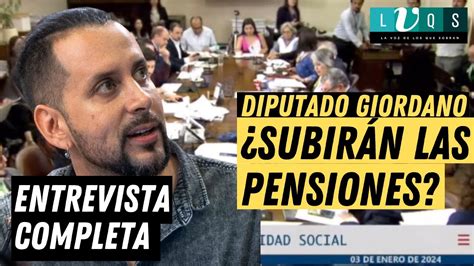 Entrevista Completa Diputado Andr S Giordano Subir N Las Pensiones