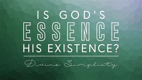 Is God S Essence His Existence Youtube