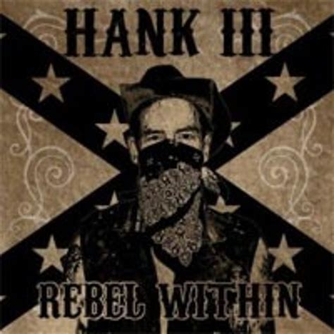 Hank Williams Iii Introduces ‘rebel Within’