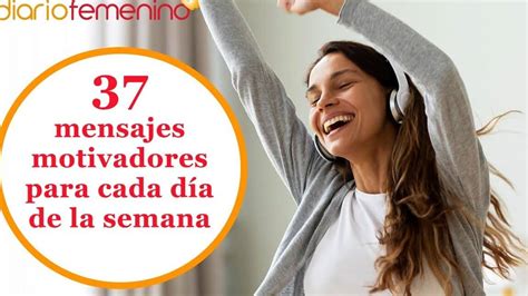 36 Frases De Inicio De Semana Para Inspirar A Tu Amor Citasdelibros