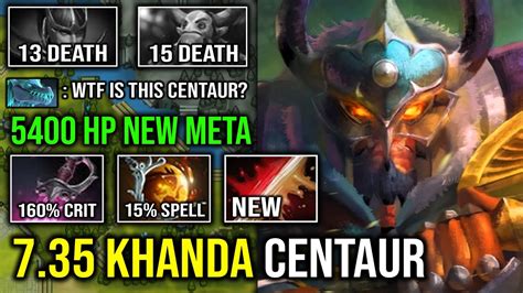 WTF 7 35 Khanda Crit Double Edge 1v5 Max Strength 5400 HP Centaur