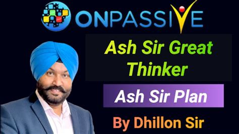 Ash Sir Plan Dhillon Sir New Update Ash Sir Great Thinker