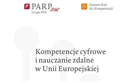 Kompetencje Cyfrowe I Nauczanie Zdalne W Unii Europejskiej Epale