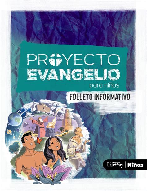 Proyecto Evangelio Para Ni Os Folleto Informativo By Lifeway Espanol