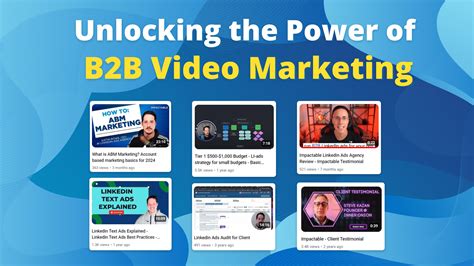 Unlocking The Power Of B2b Video Marketing Impactable