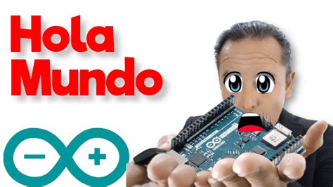 Total 71 Imagen Codigo Hola Mundo Arduino Abzlocal Mx