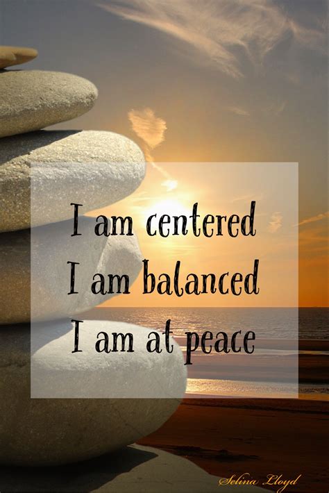 I Am Centered Balanced And Peaceful Affirmations Manifestation