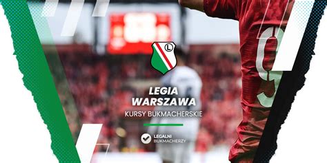 Legia Zag Bie Kursy I Typy Bukmacherskie