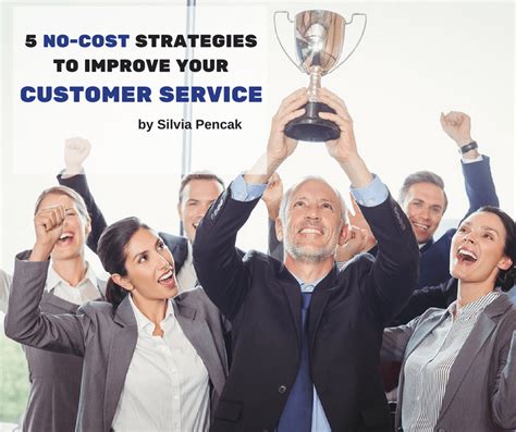 5 No Cost Strategies To Improve Customer Service