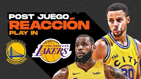 Lakers Se Impone A Warriors Clasifican S Ptimos A Los Playoffs I Nba