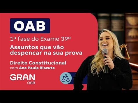 Principais Temas Recorrentes Em Direito Constitucional Na Prova Da Oab