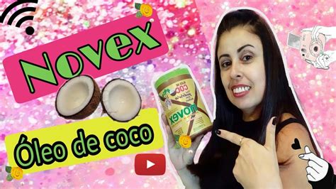 Novex Oleo De Coco Da Embeleze Youtube