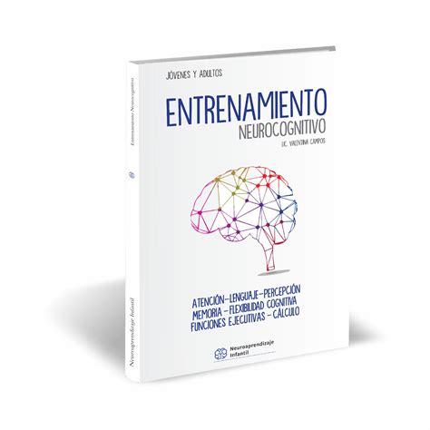 Entrenamiento Neurocognitivo Neuroaprendizaje Infantil