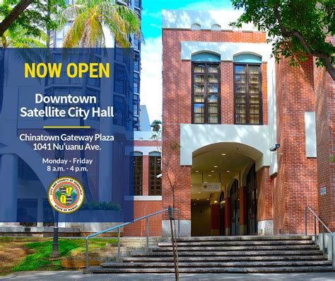 Downtown Satellite City Hall Now Open City And County Of Honolulu