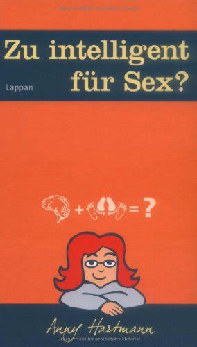 Intelligent Sex Von Anny Hartmann Bücher Zvab