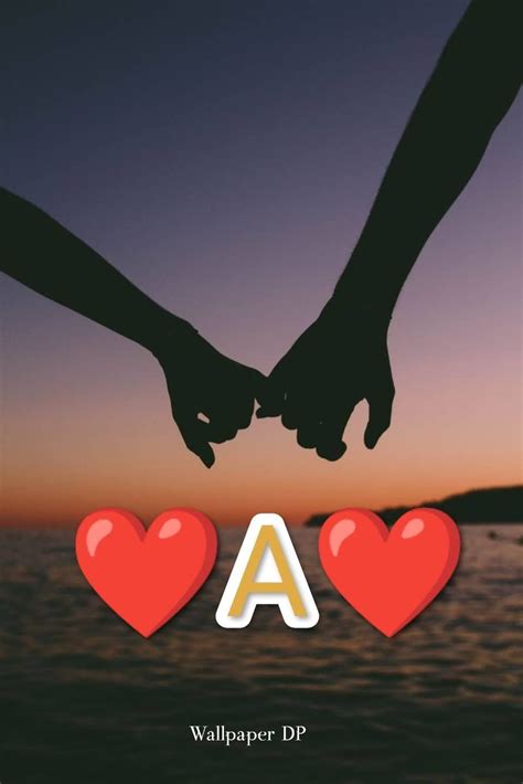 Romantic A To Z Alphabet Couple Hands Dpz For Instagram And Whatsapp