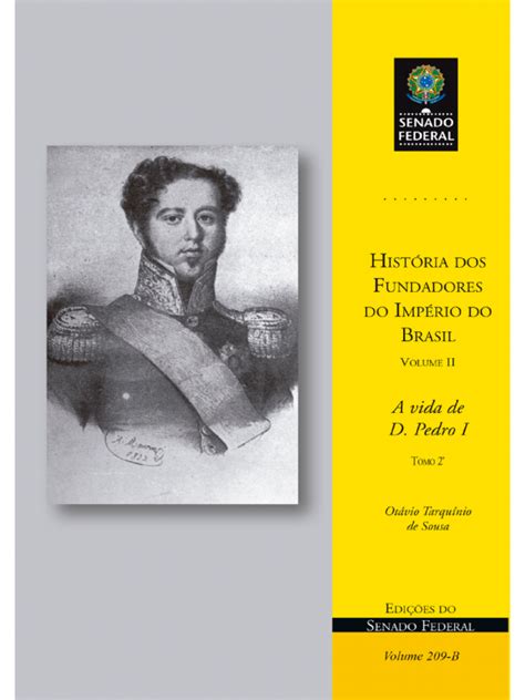 Sebo Lar Livros e Revistas História dos Fundadores do Império do Brasil