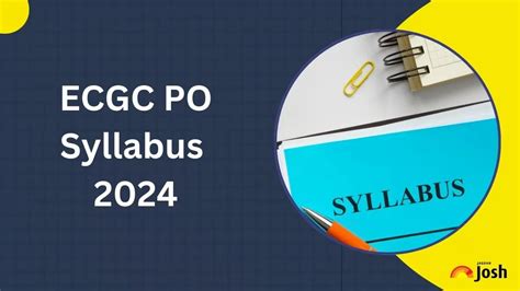 Ecgc Po Syllabus Check Exam Pattern And Important Topics