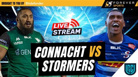 Connacht Vs Stormers Live Urc Live Commentary Watchalong Youtube