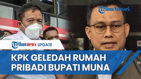 Geledah Kantor Bupati Muna Rusman Emba Rumah Gomberto Kpk Kantongi