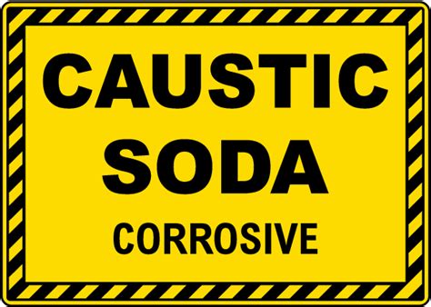 Caustic Soda Sign Save 10 Instantly