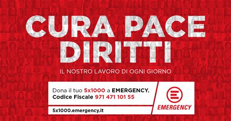 Il Tuo 5x1000 Per EMERGENCY Codice Fiscale 97147110155 EMERGENCY