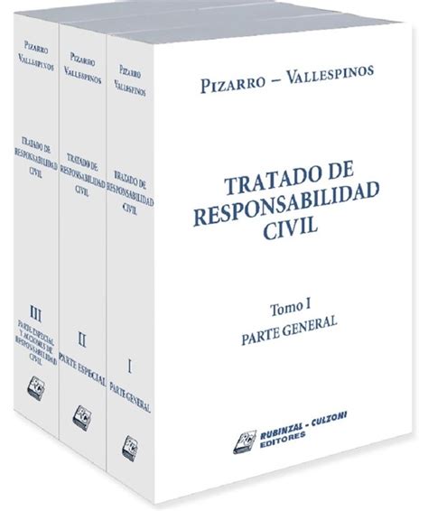 Tratado De Responsabilidad Civil Tomos R Sticos Autor Pizarro