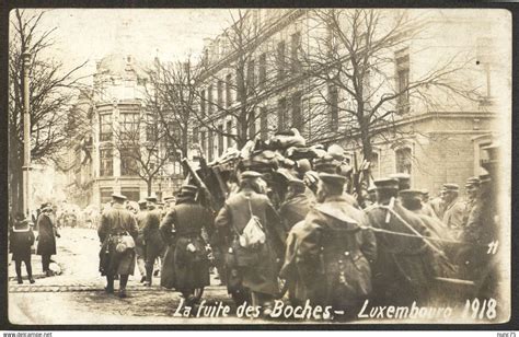 Luxembourg Ville LUXEMBOURG 20 11 1918 La Fuite Des Boches