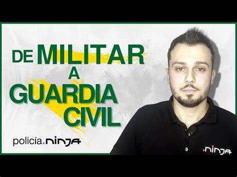 Los Cuerpos De La Guardia Civil Todo Lo Que Necesitas Saber Sobre Sus