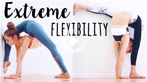 Extreme Flexibility Flexibility Dance Dancer Workout Flexibility