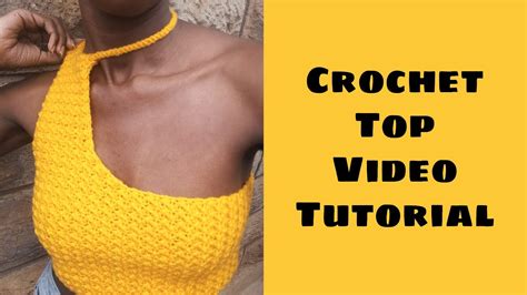 Easy Crochet Cut Out Top With Chocker Beginner Crochet Top How To