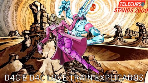 Explicando D4c E D4c Love Train Youtube