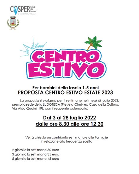 Centro Estivo 2023 Per Bambini Da 1 A 5 Anni Comune Di Pieve D Olmi