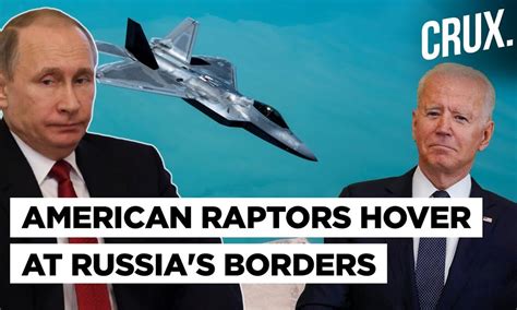 Why Us Deploying F Raptors In Poland Amid Russia Ukraine War Is Nato