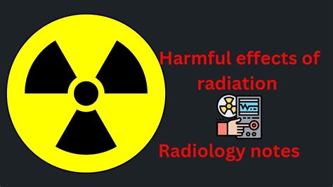 Harmful Effects Of Radiation Genetic Effect Somatic Effect Biological Effects Youtube