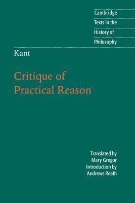 Critique Of Practical Reason Summary PDF Immanuel Kant