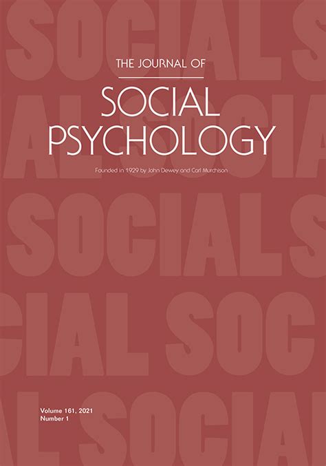 The Journal Of Social Psychology Vol 161 No 1